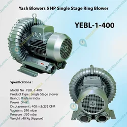 Yash YEBL-1-400 5 HP Single Stage Ring Blower for Agitate and Aerate Water in Fish Tank/Aquaculture Tank/ Plating Tank